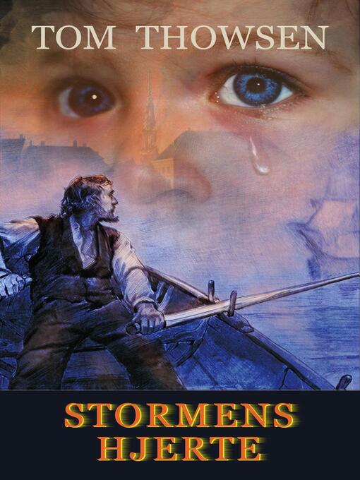 Title details for Stormens hjerte by Tom Thowsen - Available